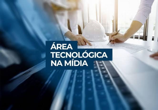 Área Tecnológica na Mídia